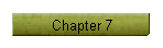 Chapter 7